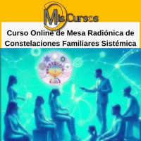 Curso Online de Mesa Radiónica de Constelaciones Familiares Sistémica